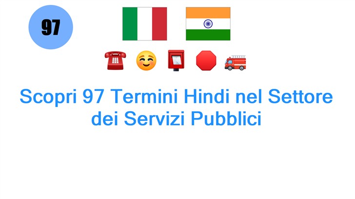 Scopri 97 Termini Hindi nel Settore dei Servizi Pubblici